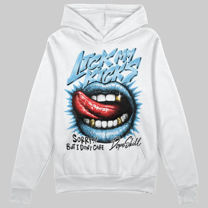 Legend Blue 11s DopeSkill Hoodie Sweatshirt Lick My Kicks Graphic sold by DopeSkill
