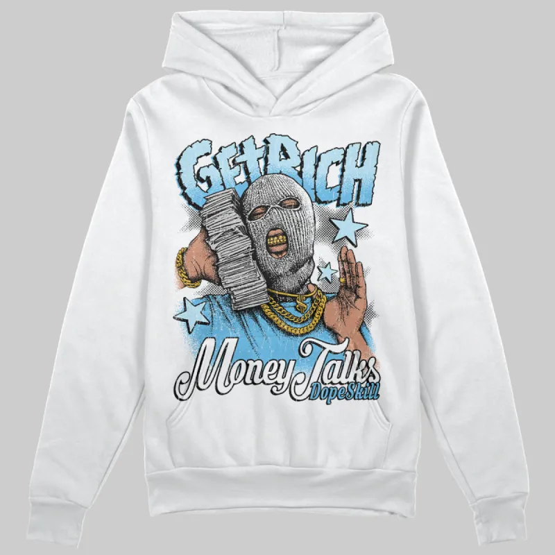Legend Blue 11s DopeSkill Hoodie Sweatshirt Get Rich Graphic sold by DopeSkill
