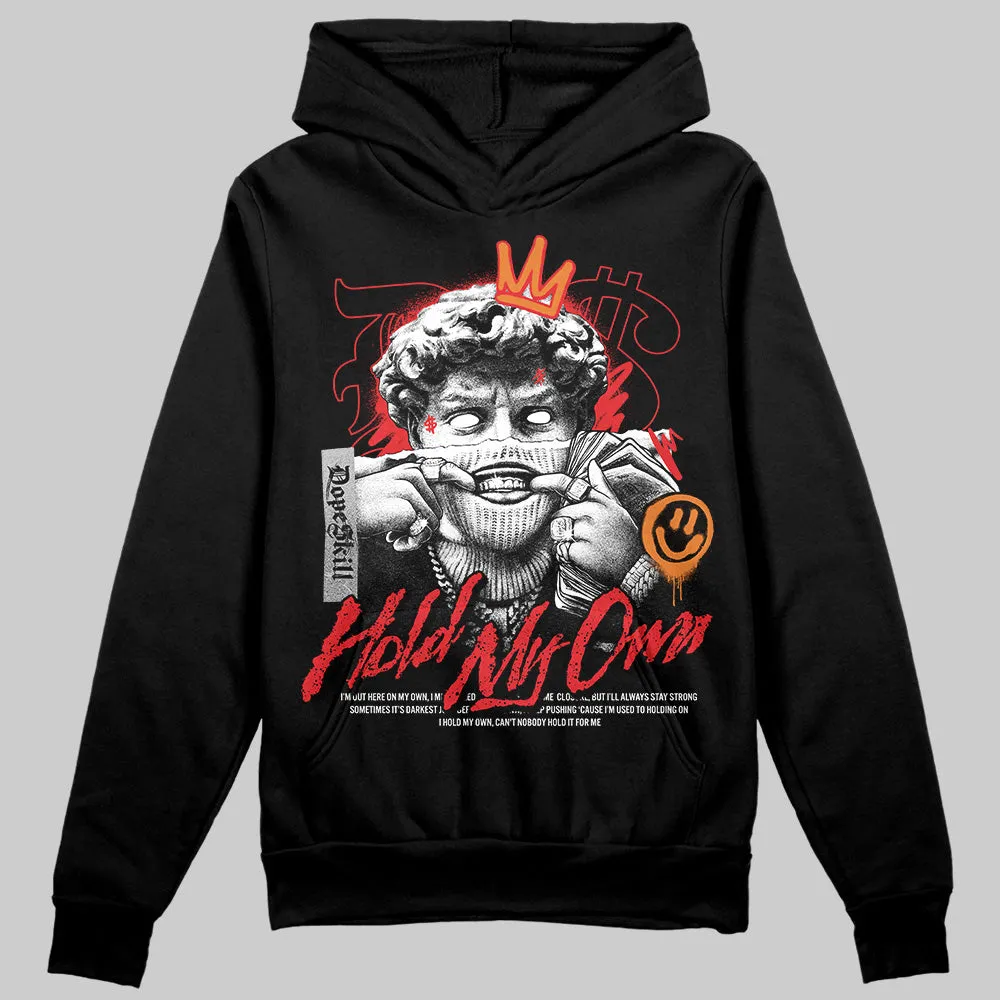 Red Cement 4S DopeSkill Hoodie Sweatshirt New Hold My Own Graphic sold by DopeSkill product image thumbnail 2