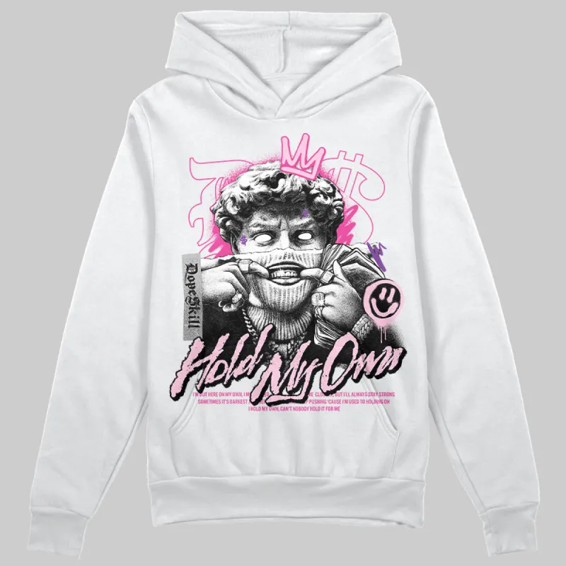 Pink Collection DopeSkill Hoodie Sweatshirt New Hold My Own Graphic sold by DopeSkill