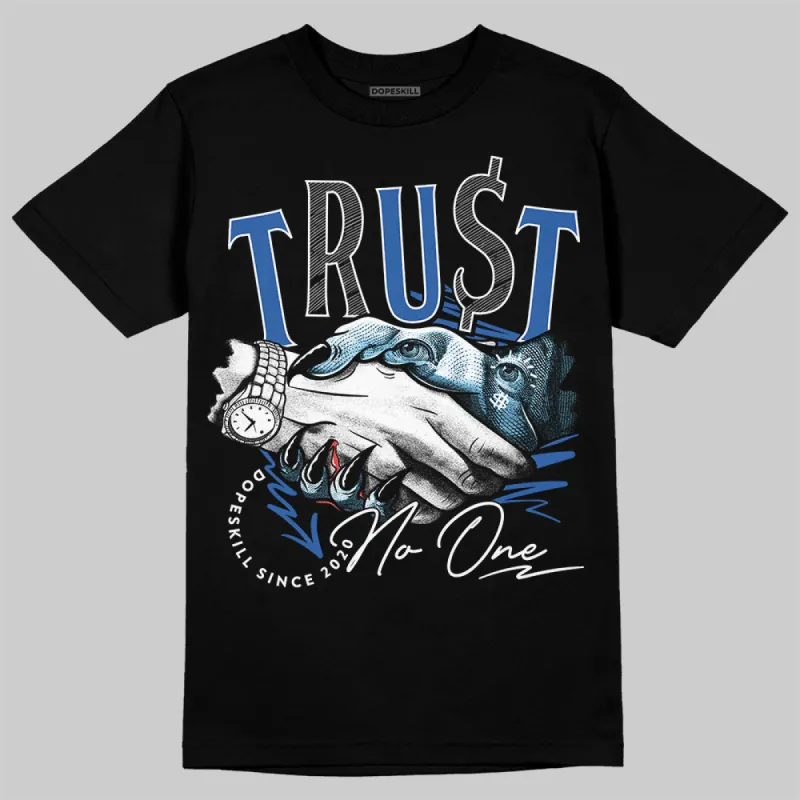 Blueberry 12s DopeSkill T-Shirt Trust No One Graphic sold by DopeSkill
