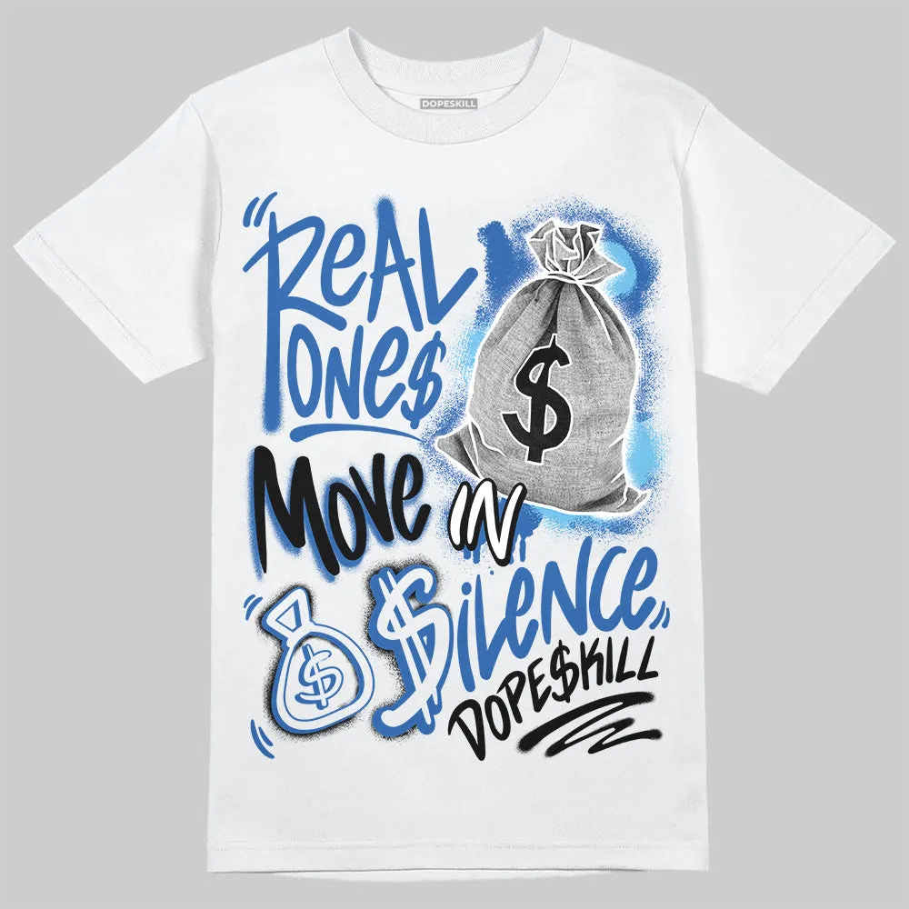 Blueberry 12s DopeSkill T-Shirt Real Ones Move In Silence Graphic sold by DopeSkill product image thumbnail 2
