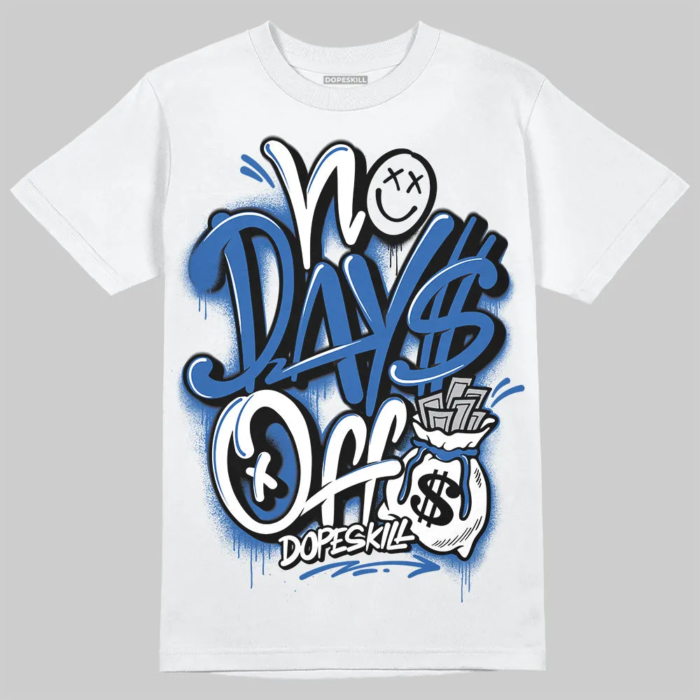 Blueberry 12s DopeSkill T-Shirt No Days Off Graphic sold by DopeSkill product image thumbnail 2