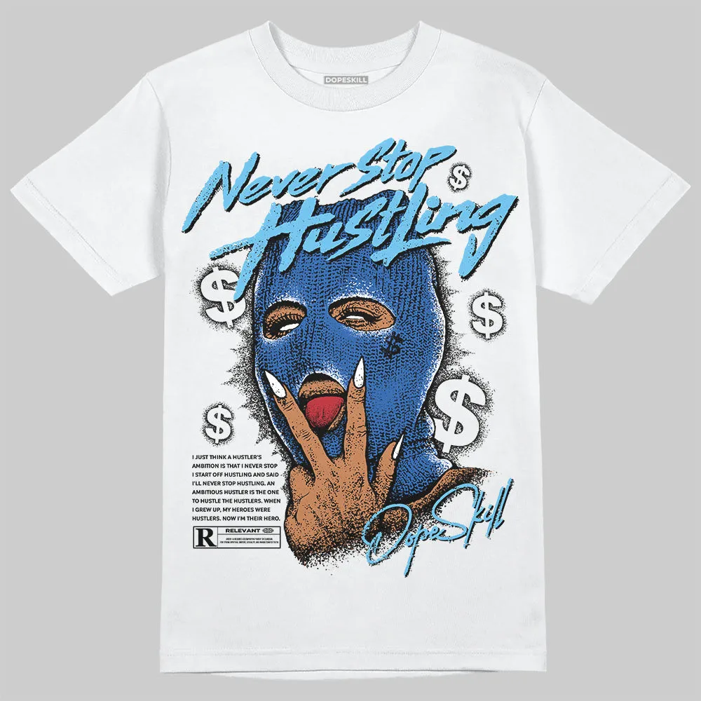 Blueberry 12s DopeSkill T-Shirt Never Stop Hustling Graphic sold by DopeSkill product image thumbnail 2