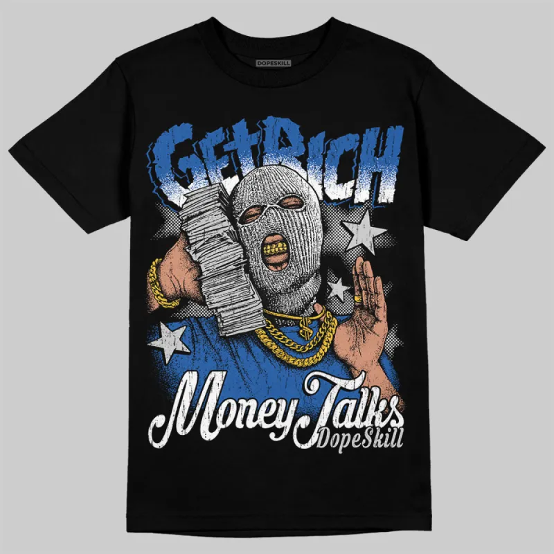 Blueberry 12s DopeSkill T-Shirt Get Rich Graphic sold by DopeSkill