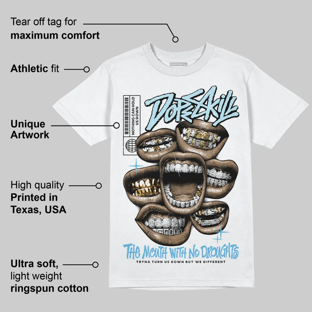 Legend Blue 11s DopeSkill T-Shirt The Mouth With No Droughts Graphic sold by DopeSkill product image thumbnail 3