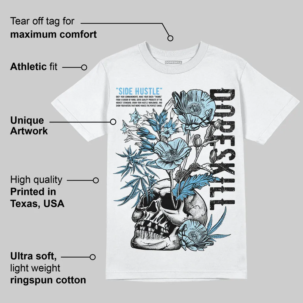 Legend Blue 11s DopeSkill T-Shirt Side Hustle Graphic sold by DopeSkill product image thumbnail 3