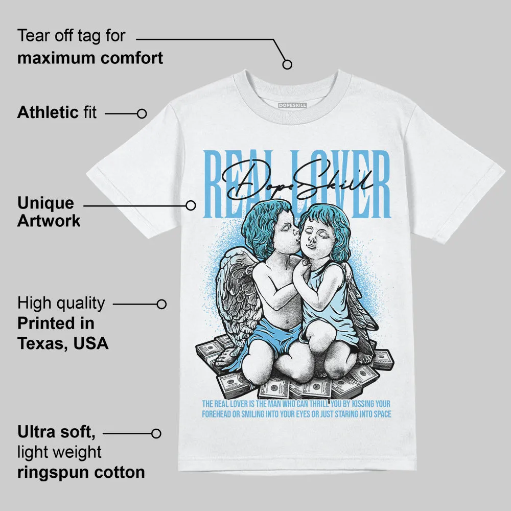 Legend Blue 11s DopeSkill T-Shirt Real Lover Graphic sold by DopeSkill product image thumbnail 3