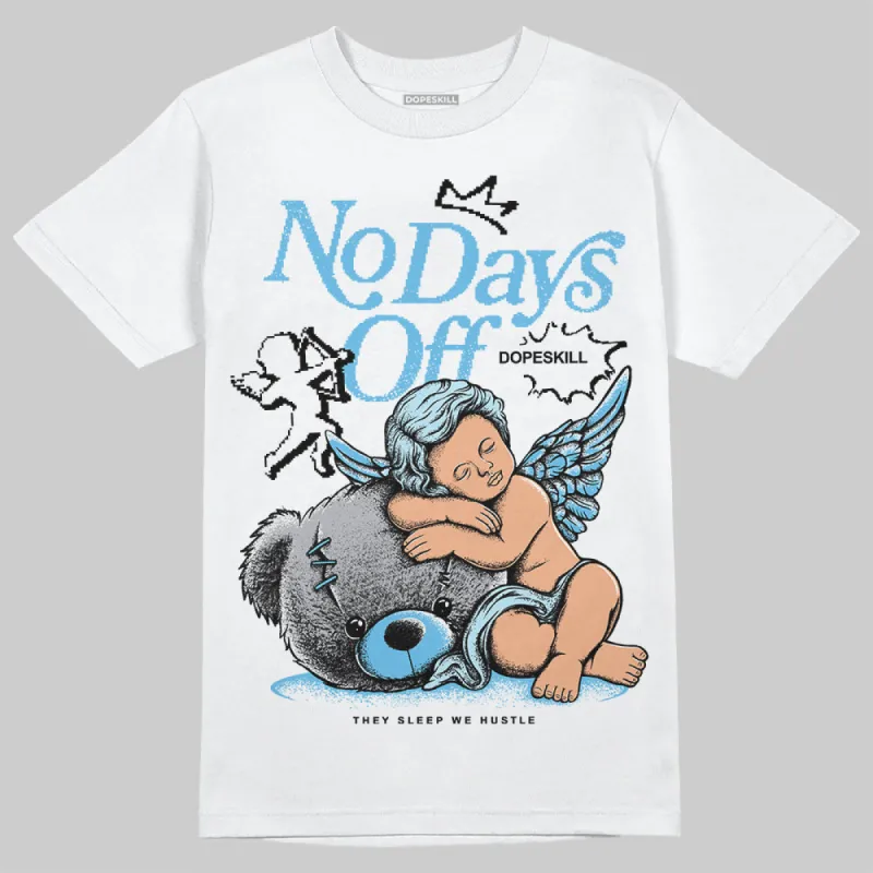 Legend Blue 11s DopeSkill T-Shirt New No Days Off Graphic sold by DopeSkill