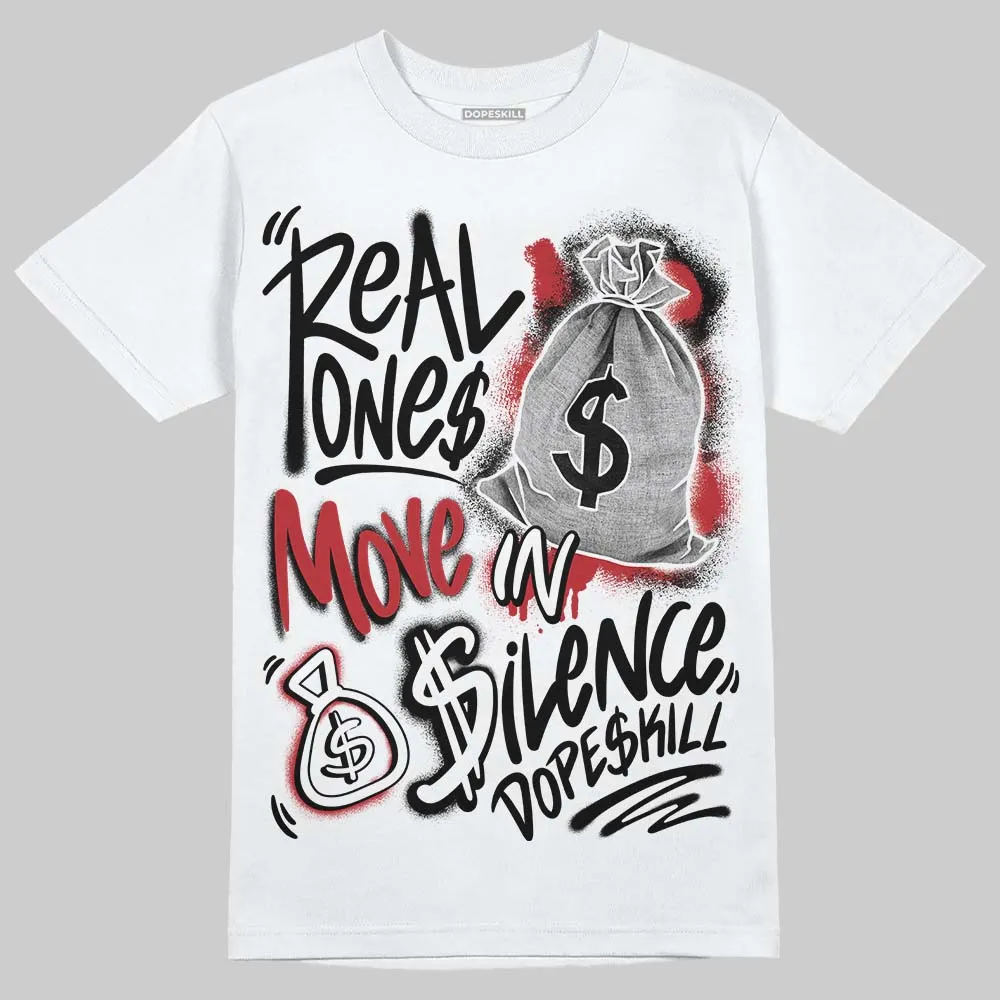 Black Toe 14s DopeSkill T-Shirt Real Ones Move In Silence Graphic sold by DopeSkill