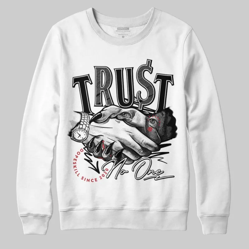 Black Toe 14s DopeSkill Sweatshirt Trust No One Graphic sold by DopeSkill