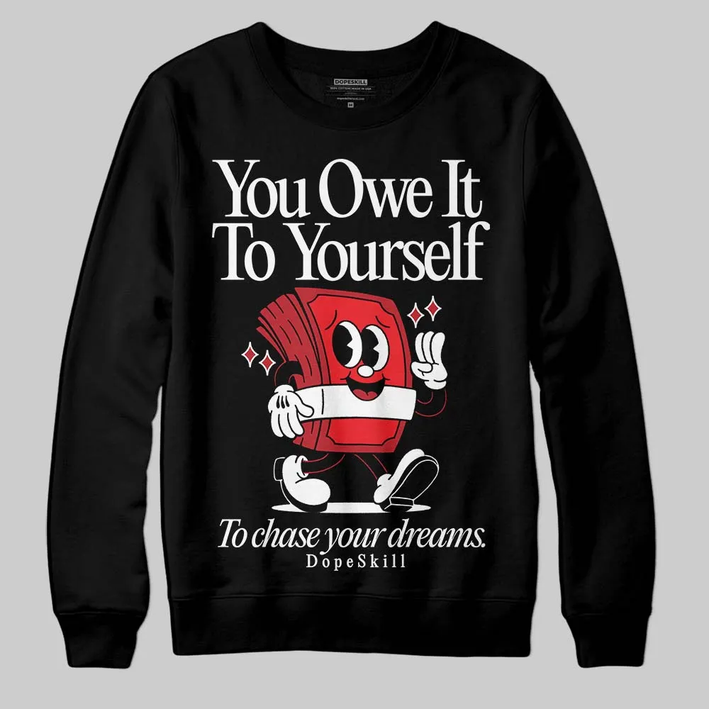 Black Toe 14s DopeSkill Sweatshirt Owe It To Yourself Graphic sold by DopeSkill product image thumbnail 2