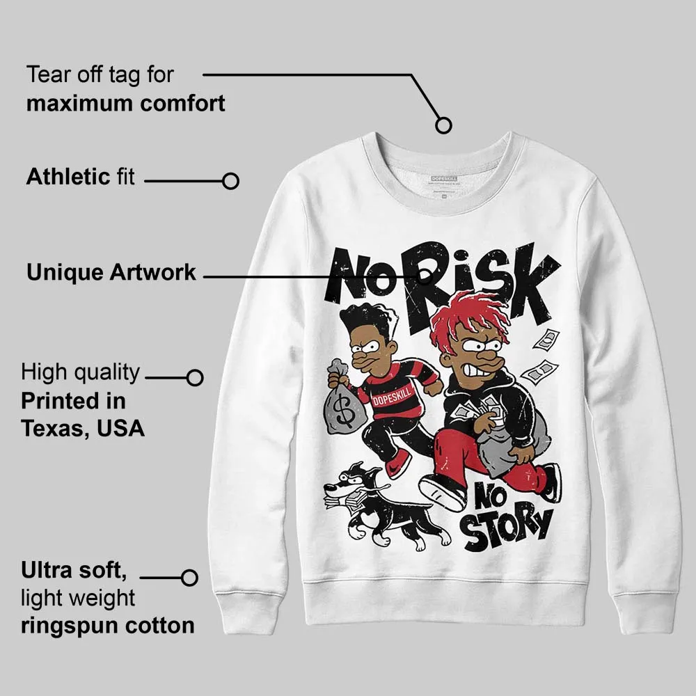 Black Toe 14s DopeSkill Sweatshirt No Risk No Story Graphic sold by DopeSkill product image thumbnail 3
