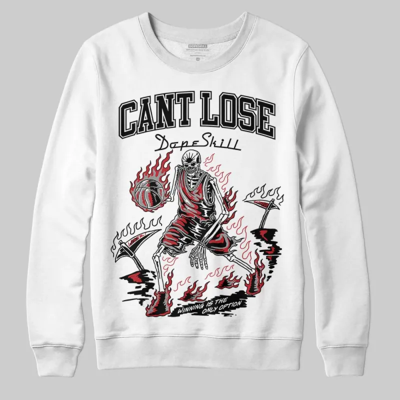 Black Toe 14s DopeSkill Sweatshirt Cant Lose Graphic sold by DopeSkill