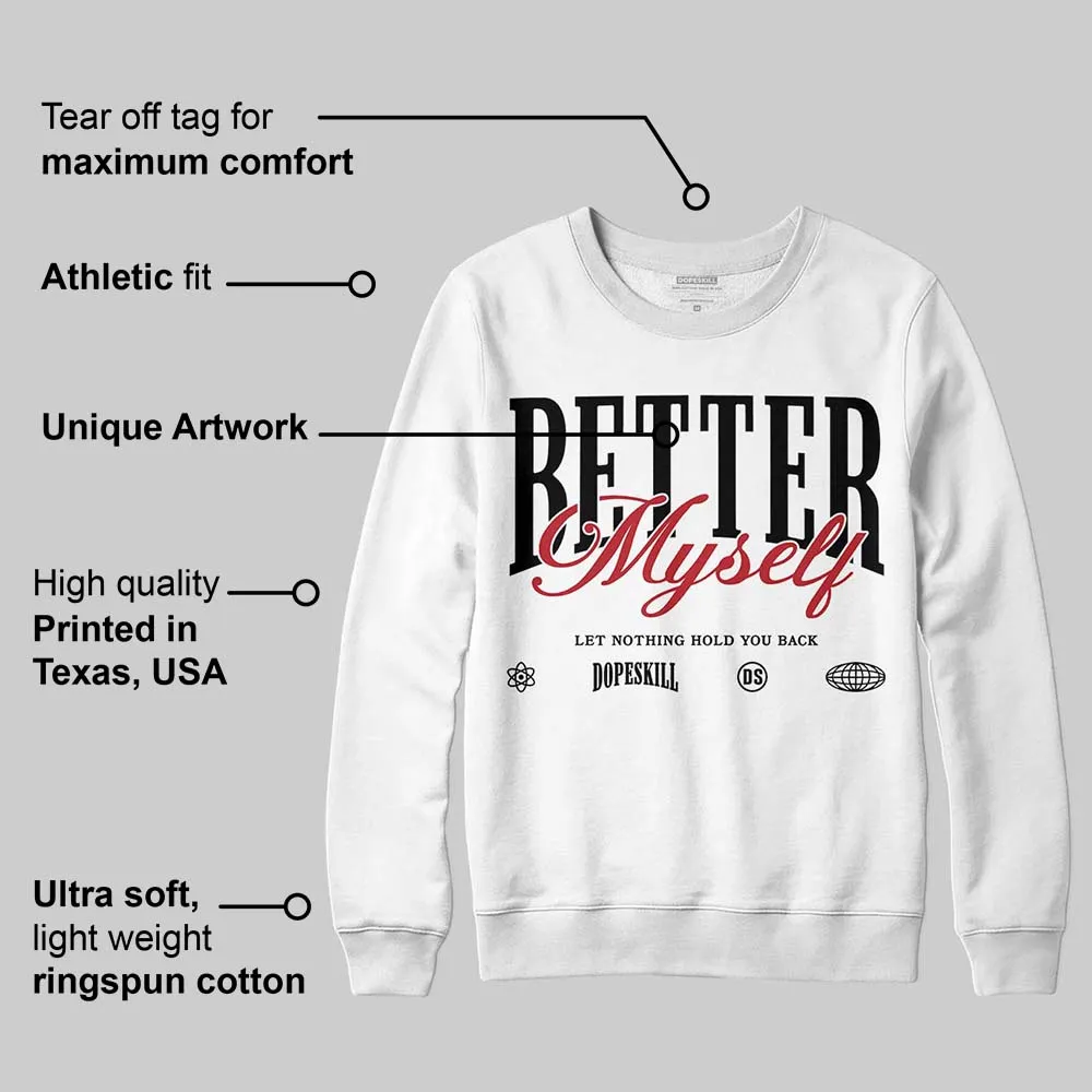 Black Toe 14s DopeSkill Sweatshirt Better Myself Graphic sold by DopeSkill product image thumbnail 3