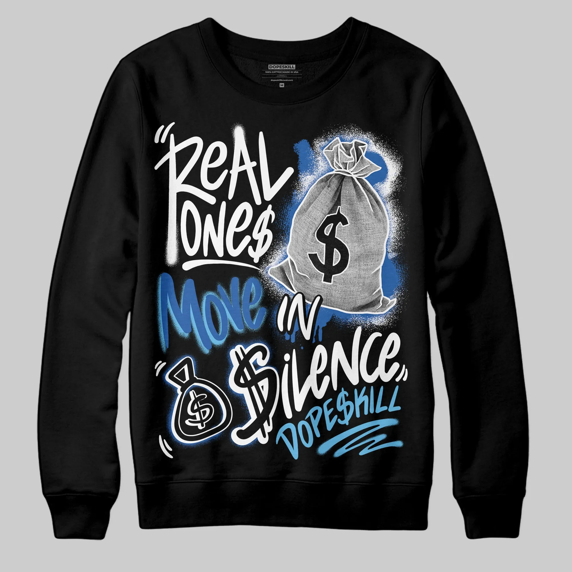 Blueberry 12s DopeSkill Sweatshirt Real Ones Move In Silence Graphic sold by DopeSkill