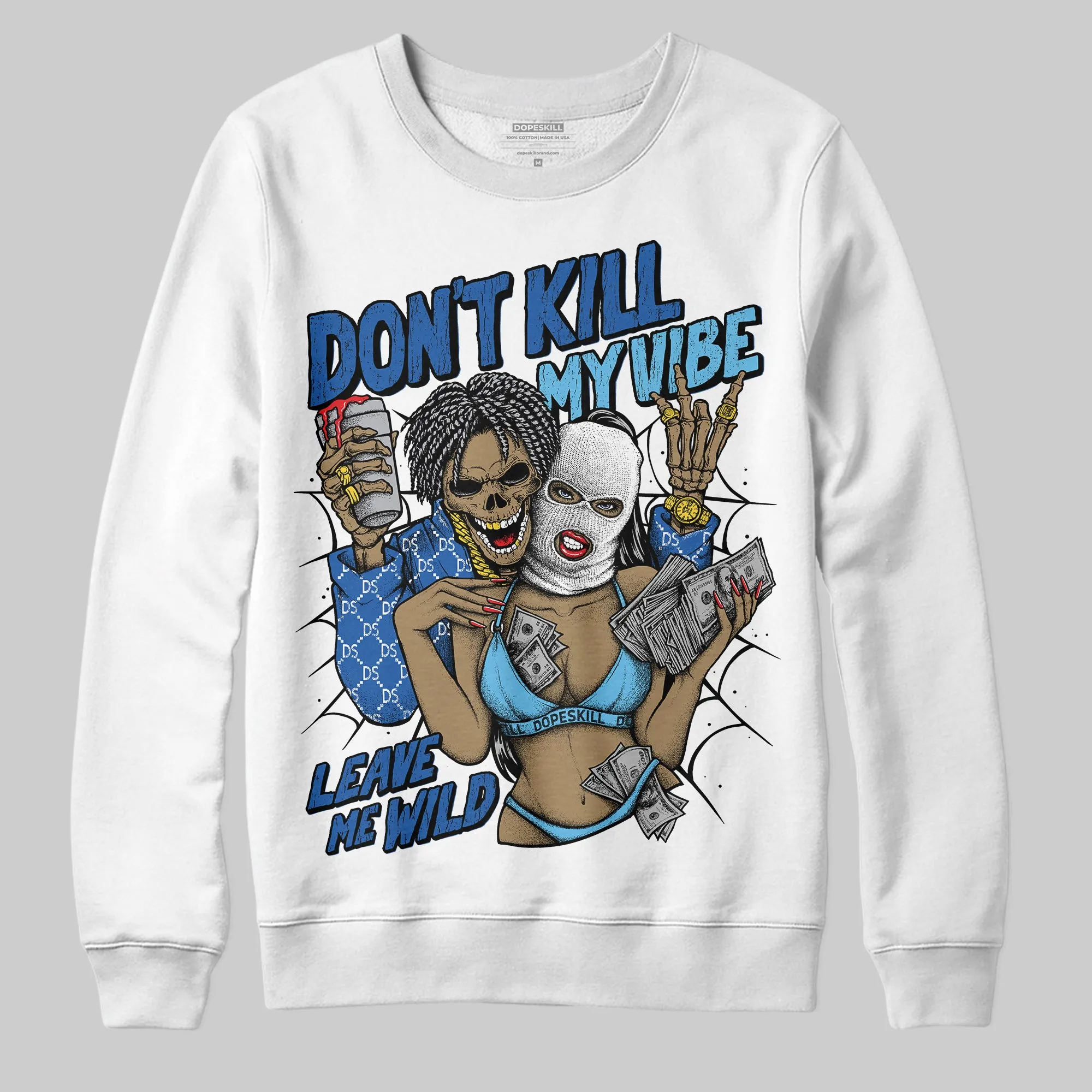 Blueberry 12s DopeSkill Sweatshirt Don't Kill My Vibe Graphic sold by DopeSkill product image thumbnail 2