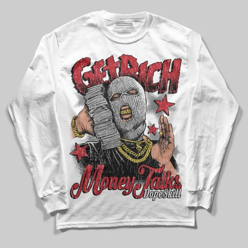 Black Toe 14s DopeSkill Long Sleeve T-Shirt Get Rich Graphic sold by DopeSkill