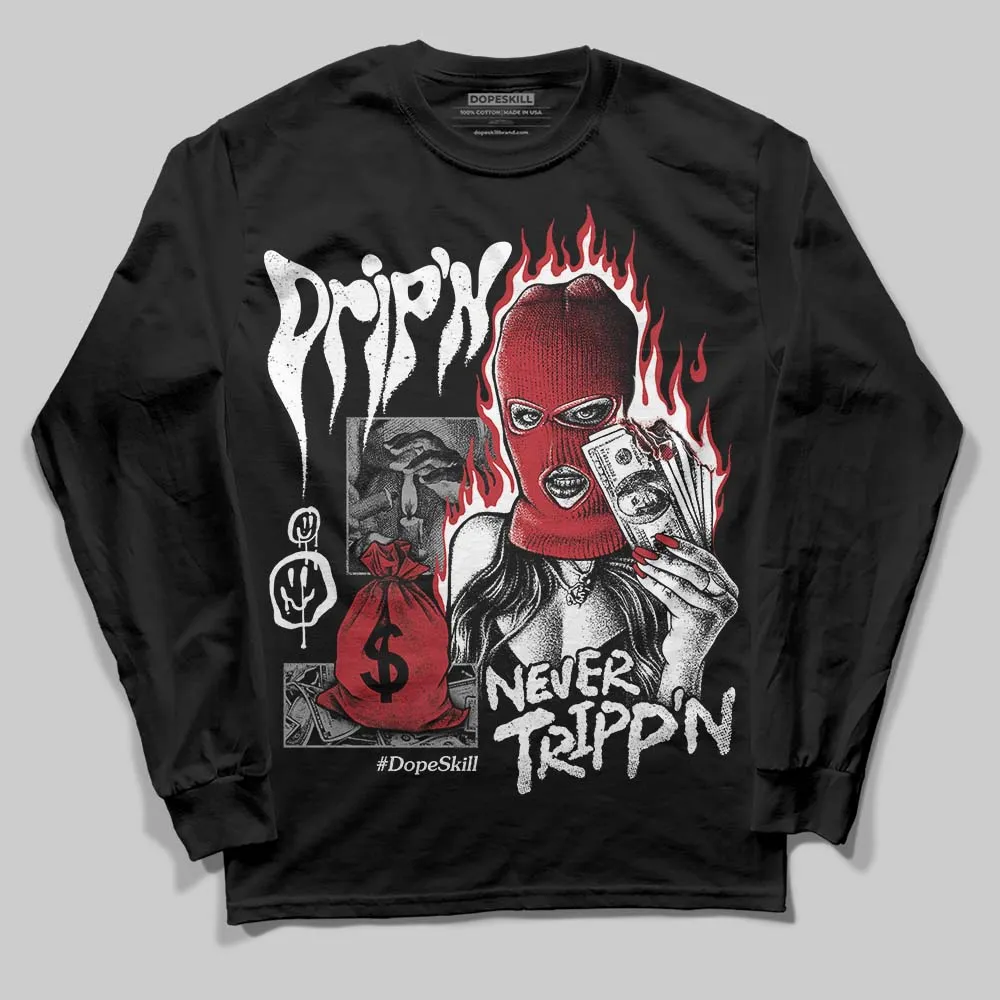 Black Toe 14s DopeSkill Long Sleeve T-Shirt Drip'n Never Tripp'n Graphic sold by DopeSkill product image thumbnail 2