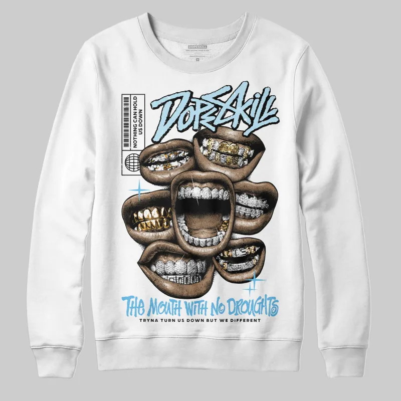 Legend Blue 11s DopeSkill Sweatshirt The Mouth With No Droughts Graphic sold by DopeSkill
