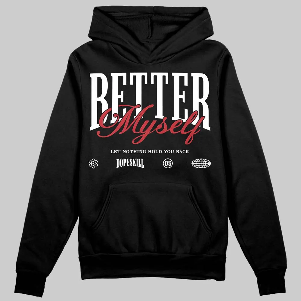 Black Toe 14s DopeSkill Hoodie Sweatshirt Better Myself Graphic sold by DopeSkill product image thumbnail 2