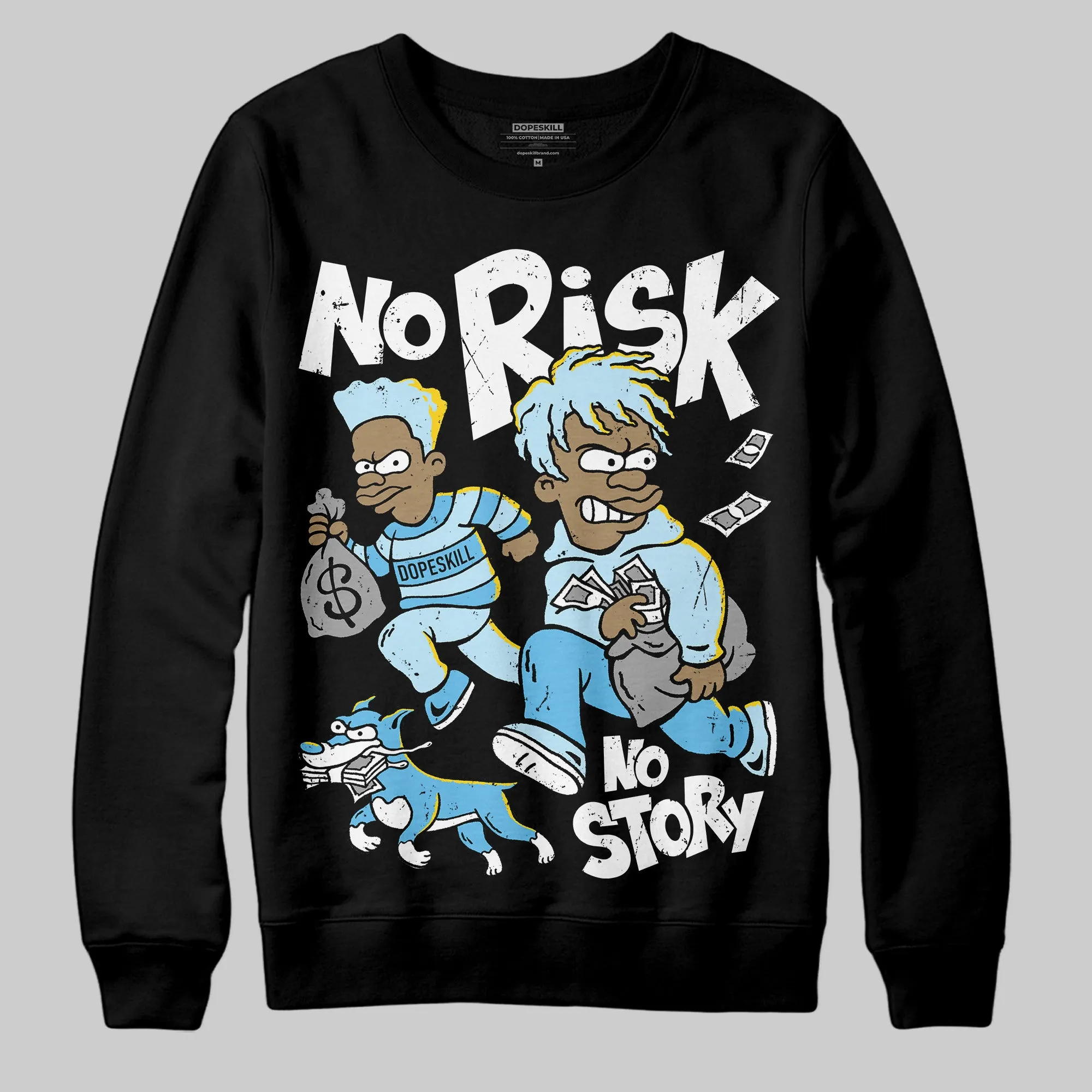 Legend Blue 11s DopeSkill Sweatshirt No Risk No Story Graphic sold by DopeSkill product image thumbnail 2