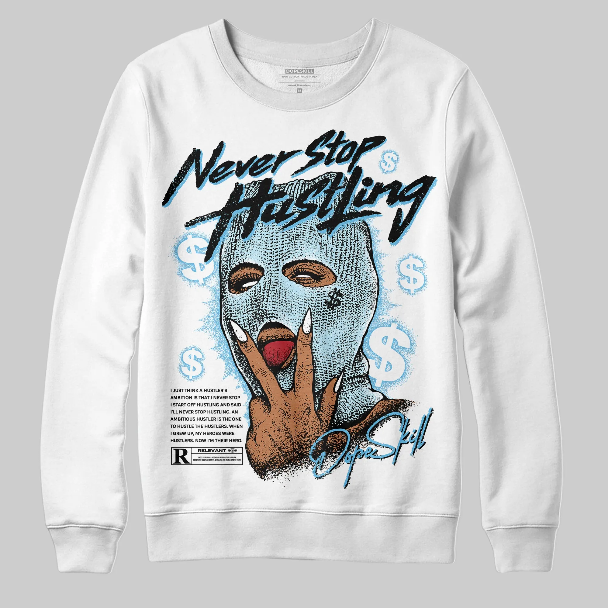 Legend Blue 11s DopeSkill Sweatshirt Never Stop Hustling Graphic sold by DopeSkill