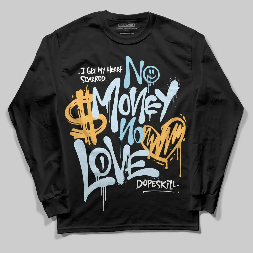 Knu Stack Vintage Satin Dream Blue DopeSkill Long Sleeve T-Shirt No Money No Love Typo Graphic sold by DopeSkill product image thumbnail 2