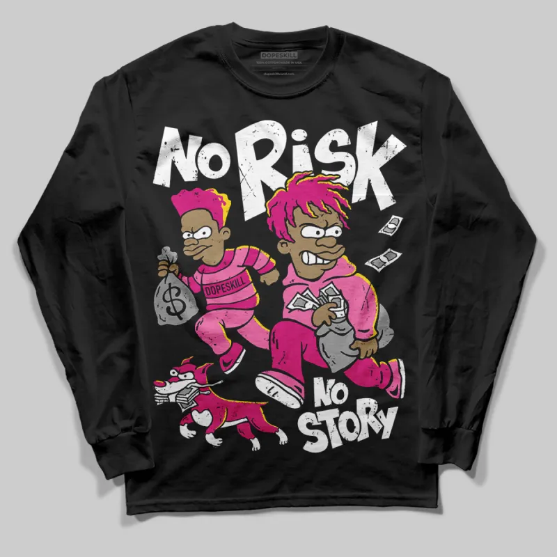 Rick RO Pink Leather Sneakers DopeSkill Long Sleeve T-Shirt No Risk No Story Graphic sold by DopeSkill