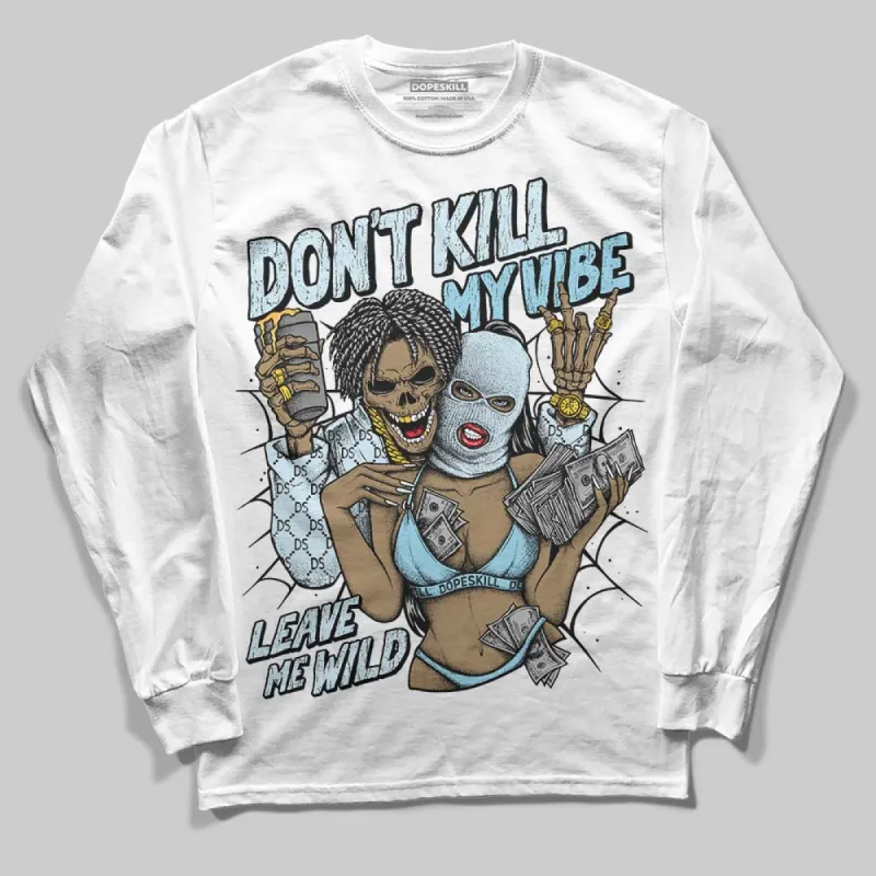 Knu Stack Vintage Satin Dream Blue DopeSkill Long Sleeve T-Shirt Don't Kill My Vibe Graphic sold by DopeSkill