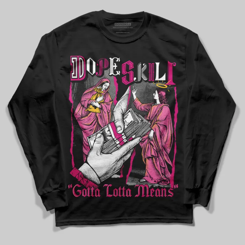 Rick RO Pink Leather Sneakers DopeSkill Long Sleeve T-Shirt Gotta Lotta Means Graphic sold by DopeSkill