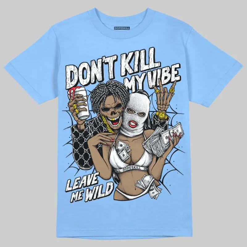 Knu Stack Vintage Satin Dream Blue DopeSkill Blue T-shirt Don't Kill My Vibe Graphic sold by DopeSkill