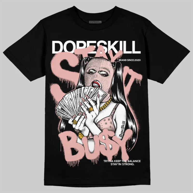 Leather Curb Glitter Pale Pink DopeSkill T-Shirt Stay It Busy Graphic sold by DopeSkill