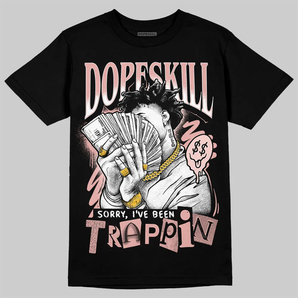 Leather Curb Glitter Pale Pink DopeSkill T-Shirt Sorry I've Been Trappin Graphic sold by DopeSkill