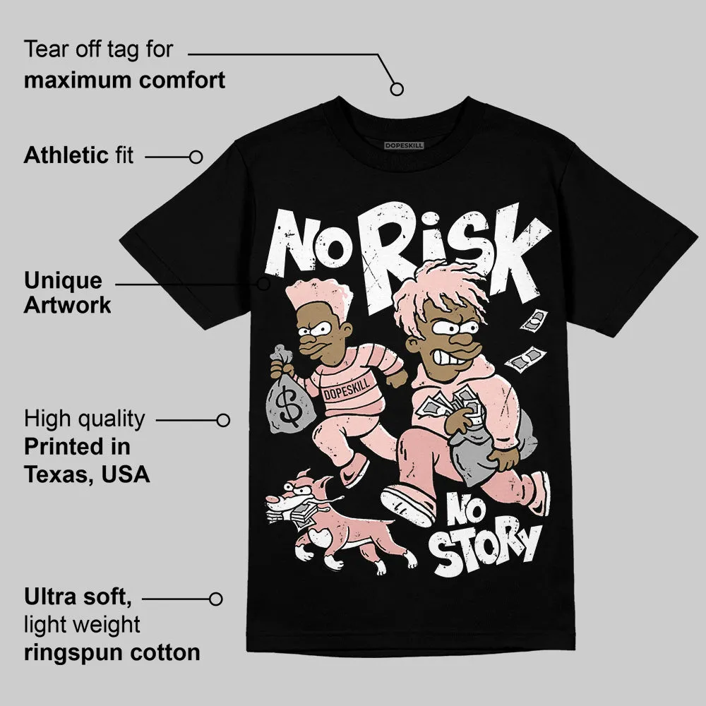 Leather Curb Glitter Pale Pink DopeSkill T-Shirt No Risk No Story Graphic sold by DopeSkill product image thumbnail 3