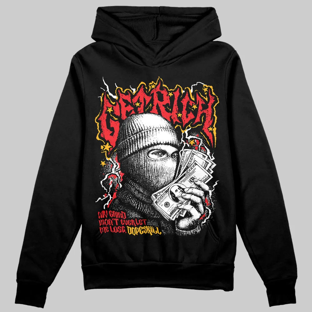 Red Collection DopeSkill Hoodie Sweatshirt New Get Rich Graphic sold by DopeSkill