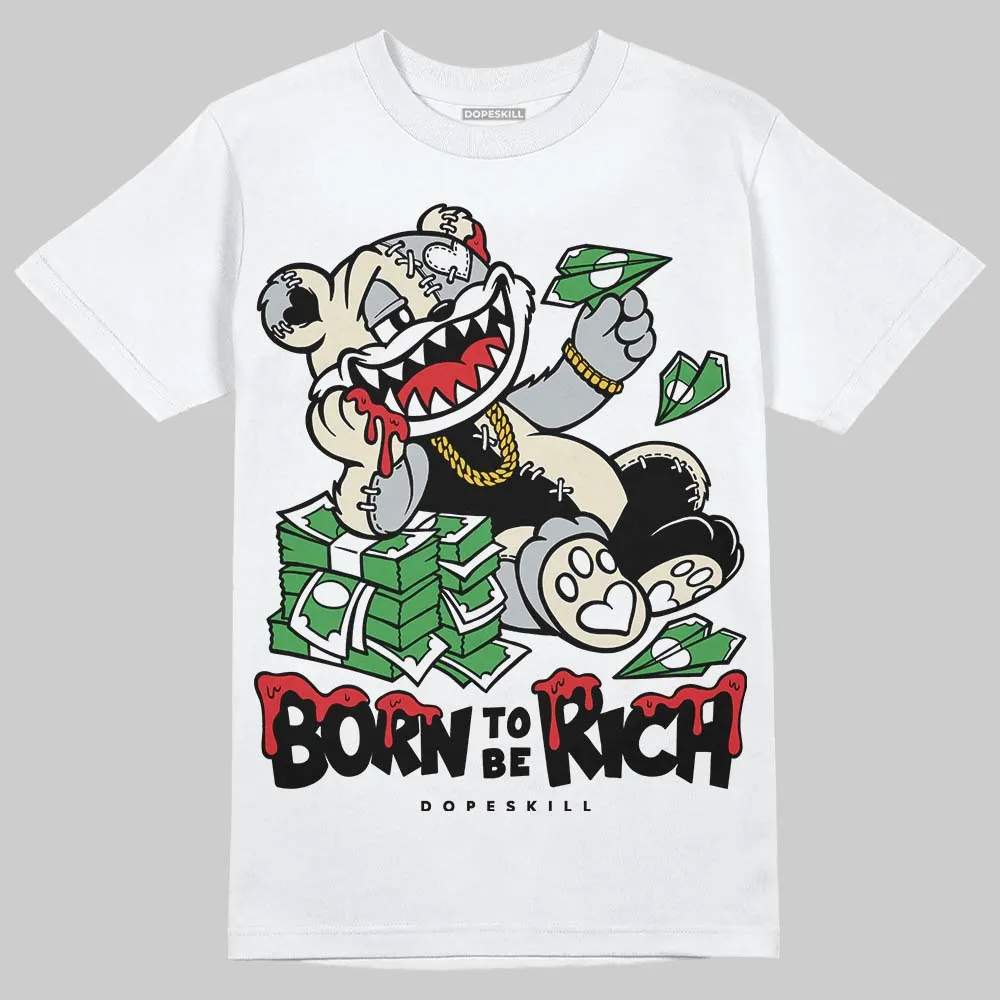 Reverse Metallic 5s DopeSkill T-Shirt Born To Be Rich Graphic sold by DopeSkill