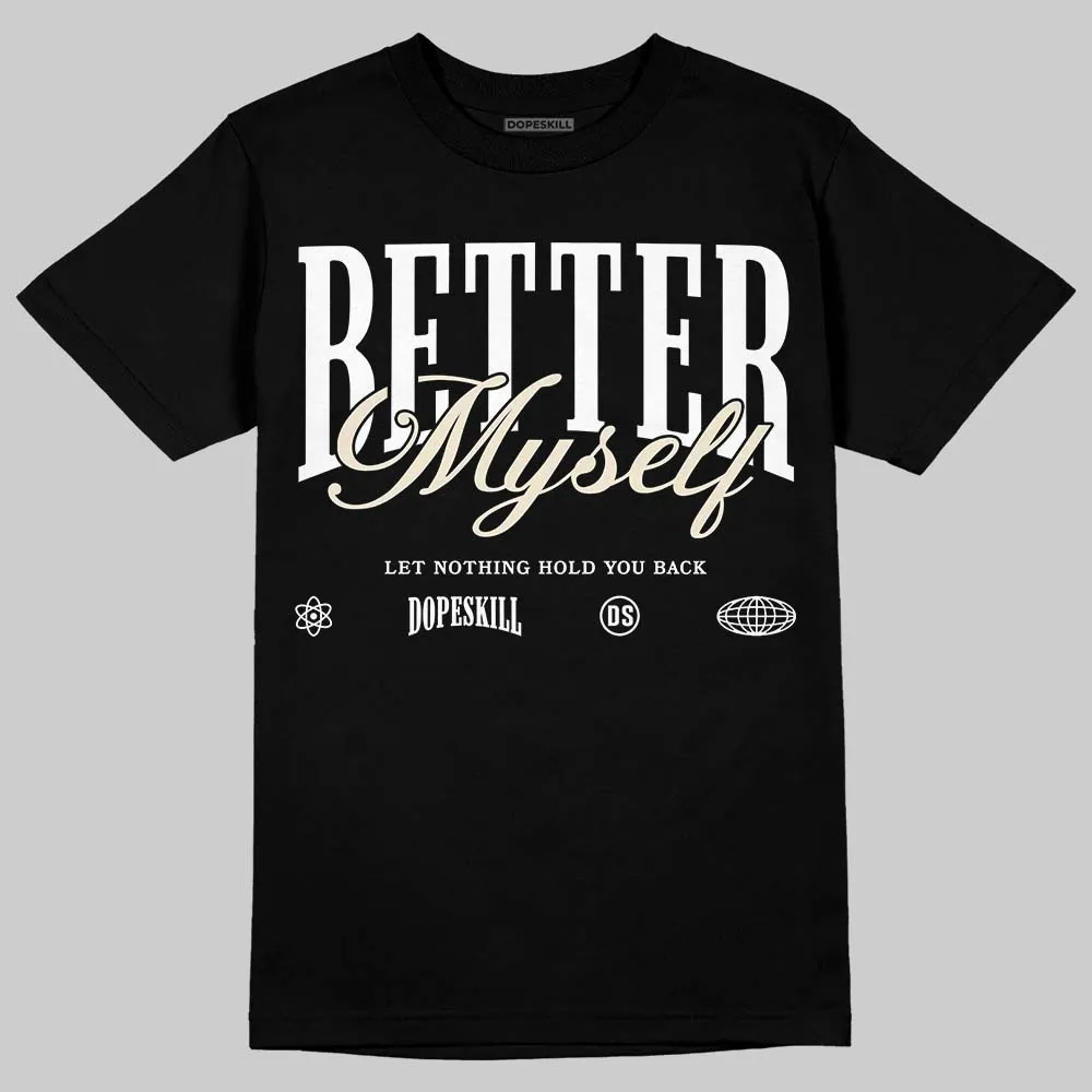 Reverse Metallic 5s DopeSkill T-Shirt Better Myself Graphic sold by DopeSkill product image thumbnail 2
