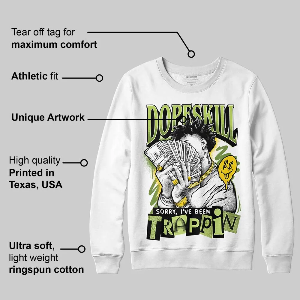 SB Dunks Fruity Pack - Green Apple DopeSkill Sweatshirt Sorry I've Been Trappin Graphic sold by DopeSkill product image thumbnail 3