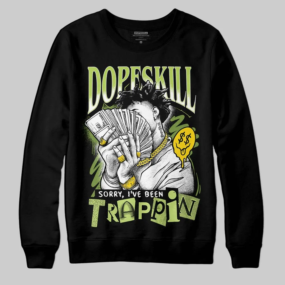 SB Dunks Fruity Pack - Green Apple DopeSkill Sweatshirt Sorry I've Been Trappin Graphic sold by DopeSkill product image thumbnail 2