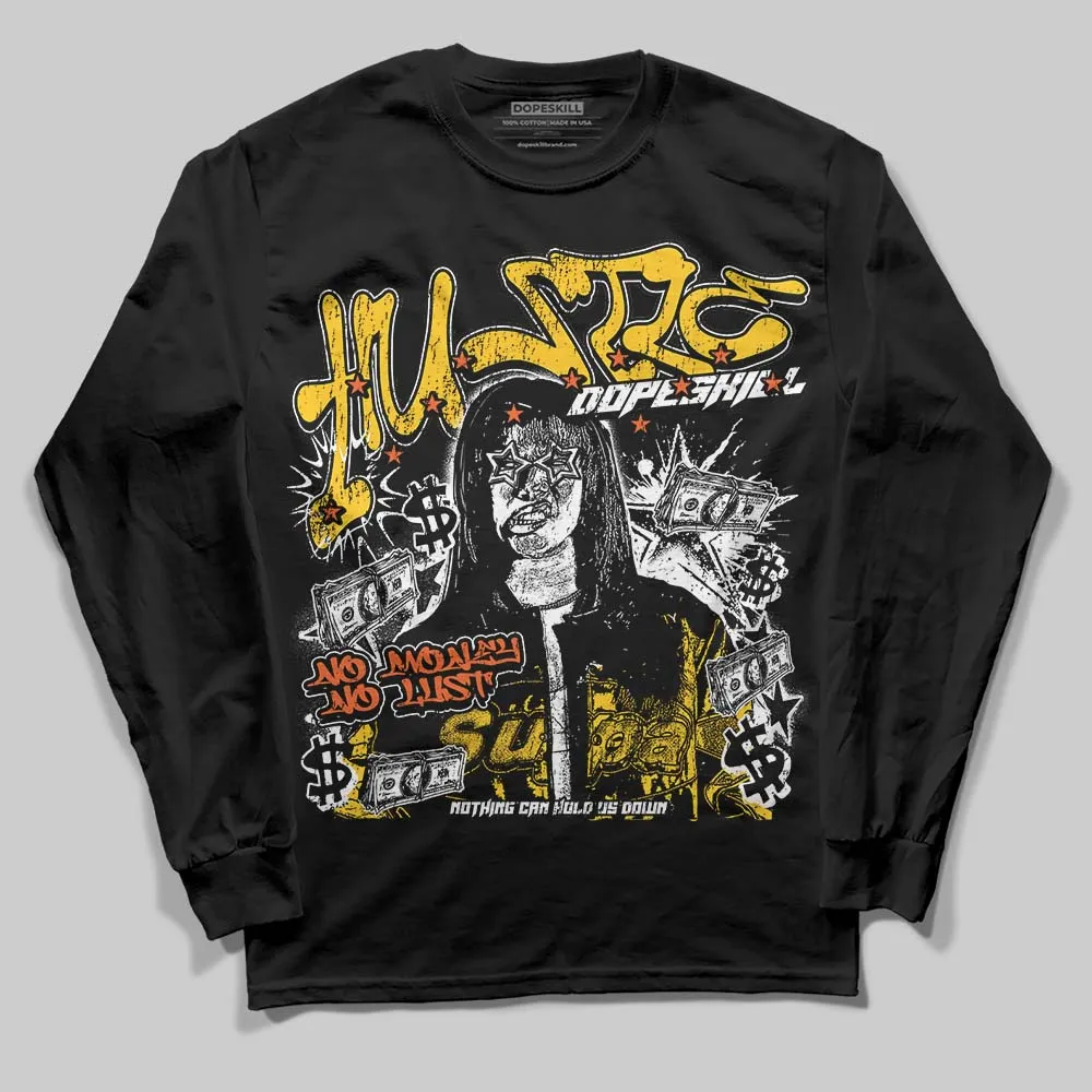 Yellow Collection DopeSkill Long Sleeve T-Shirt No Money No Lust Graphic sold by DopeSkill