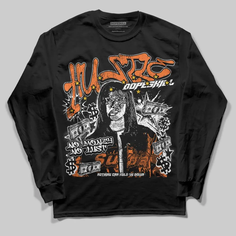 Orange Black White DopeSkill Long Sleeve T-Shirt No Money No Lust Graphic sold by DopeSkill product image thumbnail 2