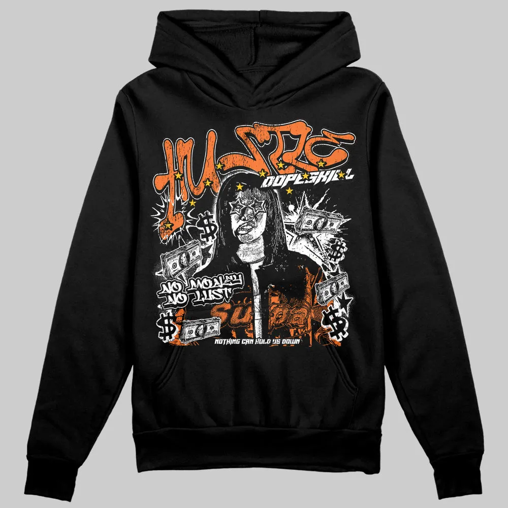 Orange Black White DopeSkill Hoodie Sweatshirt No Money No Lust Graphic sold by DopeSkill product image thumbnail 2
