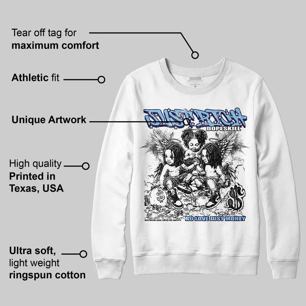 University Blue Collection DopeSkill Sweatshirt Just Rich Graphic sold by DopeSkill product image thumbnail 3