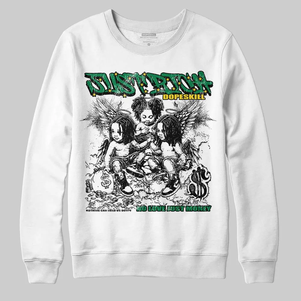 Green Collection DopeSkill Sweatshirt Just Rich Graphic sold by DopeSkill
