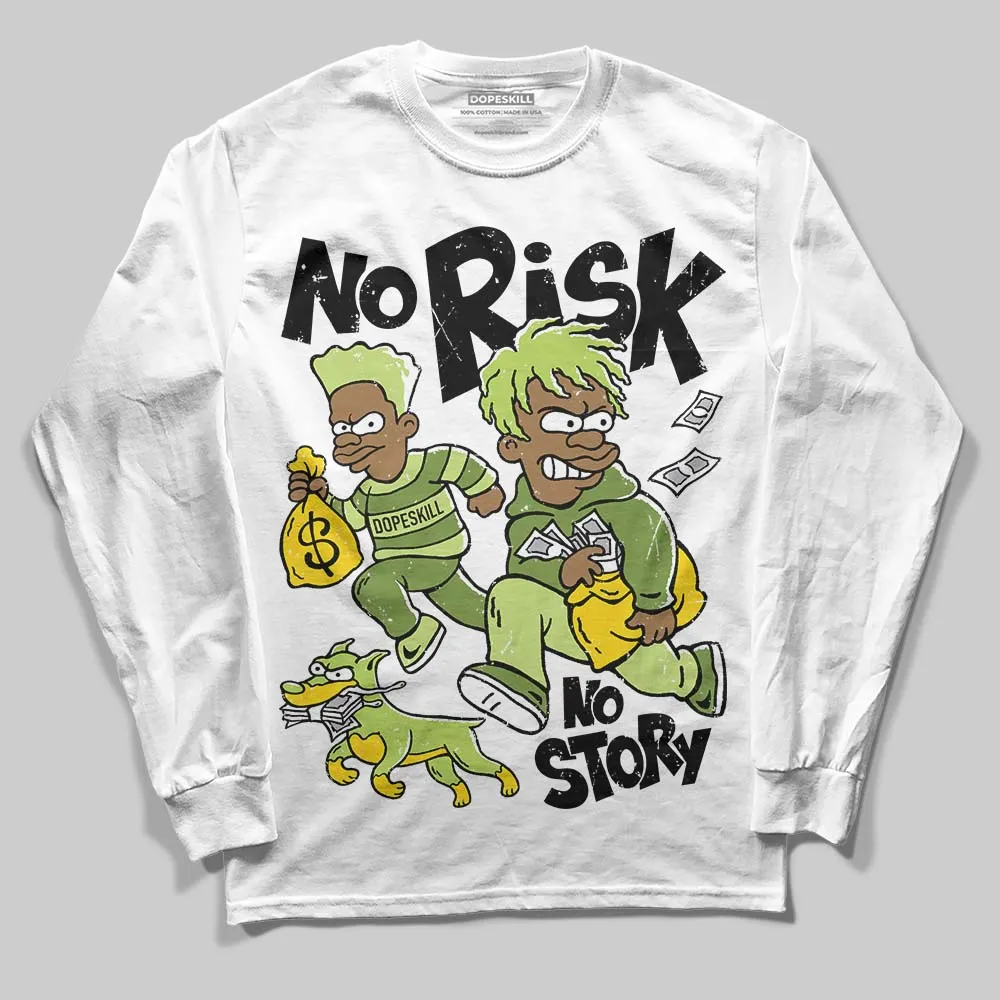 SB Dunks Fruity Pack - Green Apple DopeSkill Long Sleeve T-Shirt No Risk No Story Graphic sold by DopeSkill