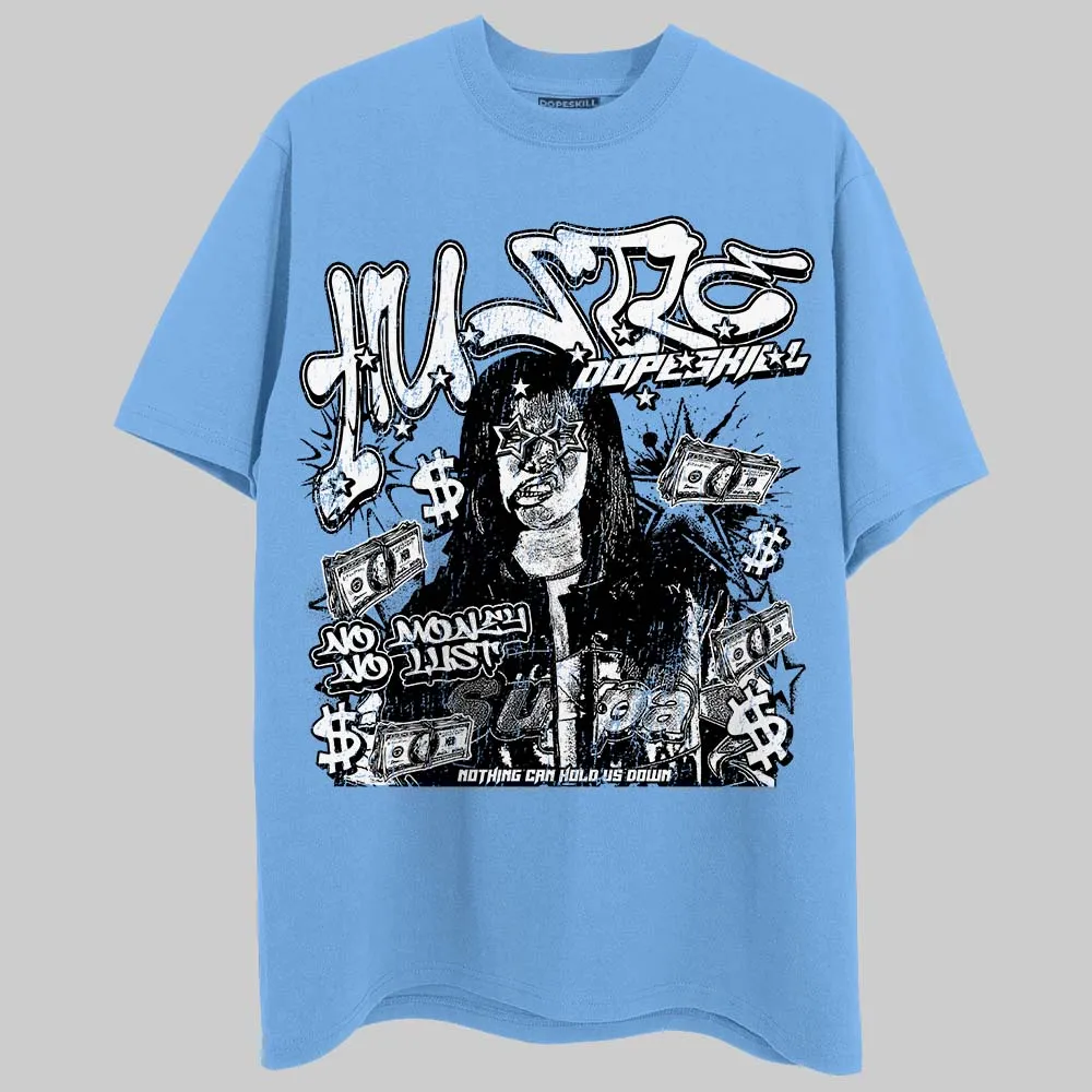 University Blue Collection DopeSkill T-Shirt No Money No Lust Graphic sold by DopeSkill product image thumbnail 3
