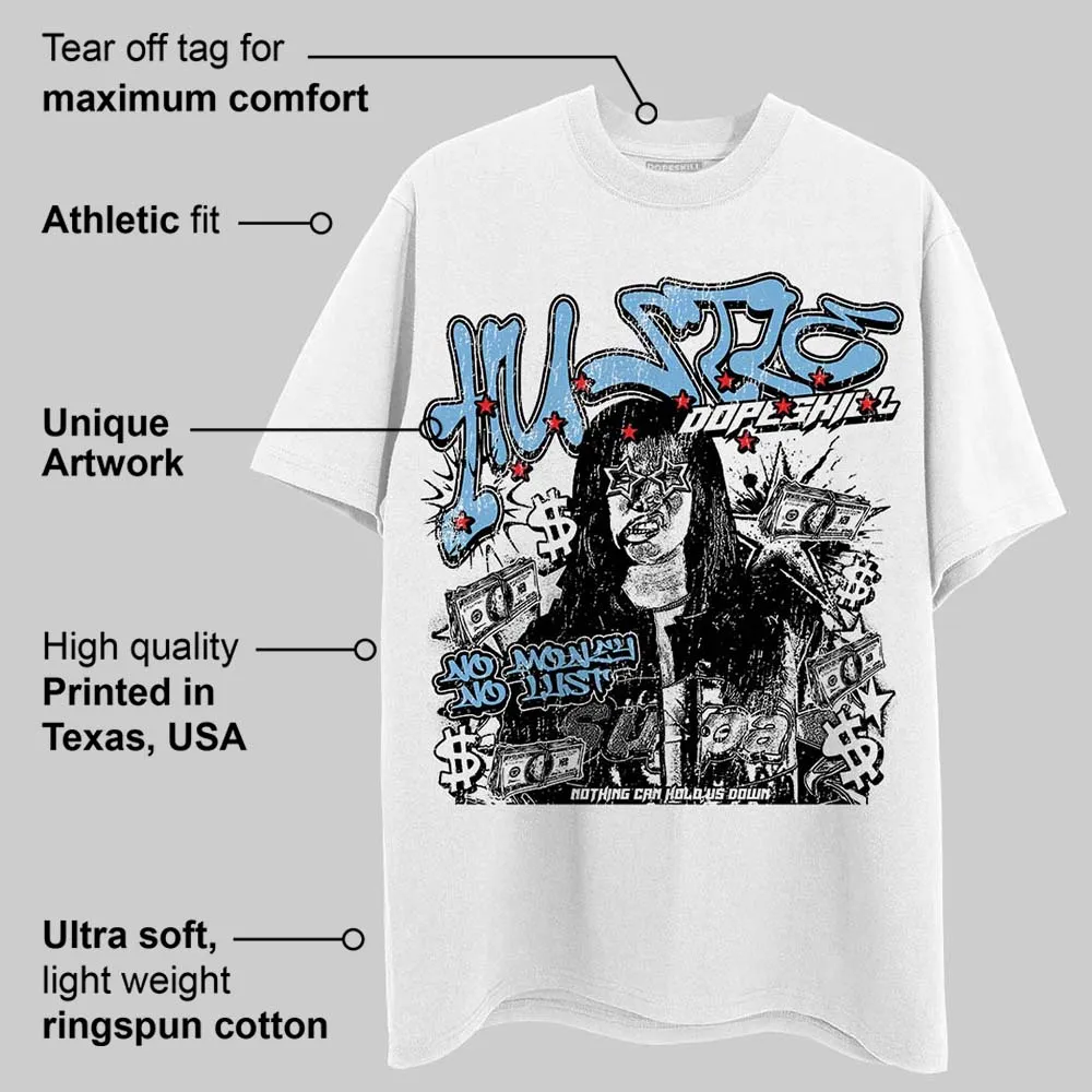University Blue Collection DopeSkill T-Shirt No Money No Lust Graphic sold by DopeSkill product image thumbnail 5