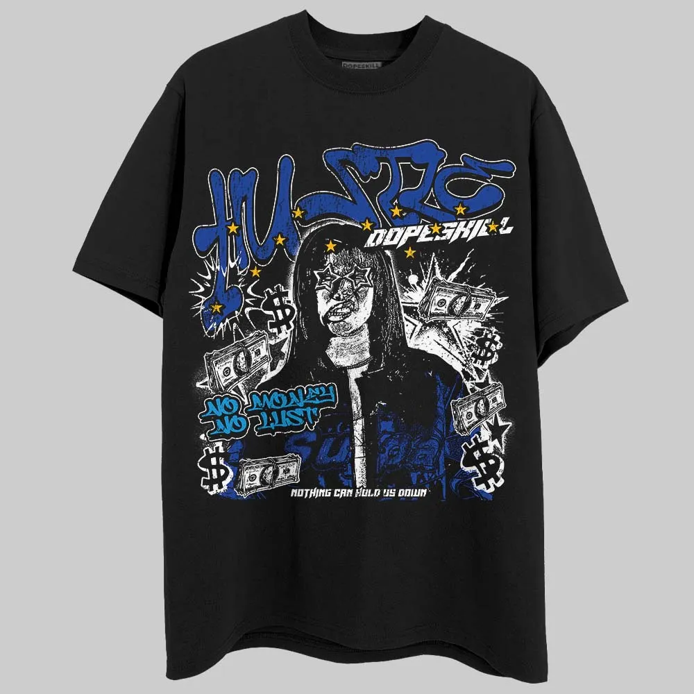 Royal Blue Collection DopeSkill T-Shirt No Money No Lust Graphic sold by DopeSkill product image thumbnail 2