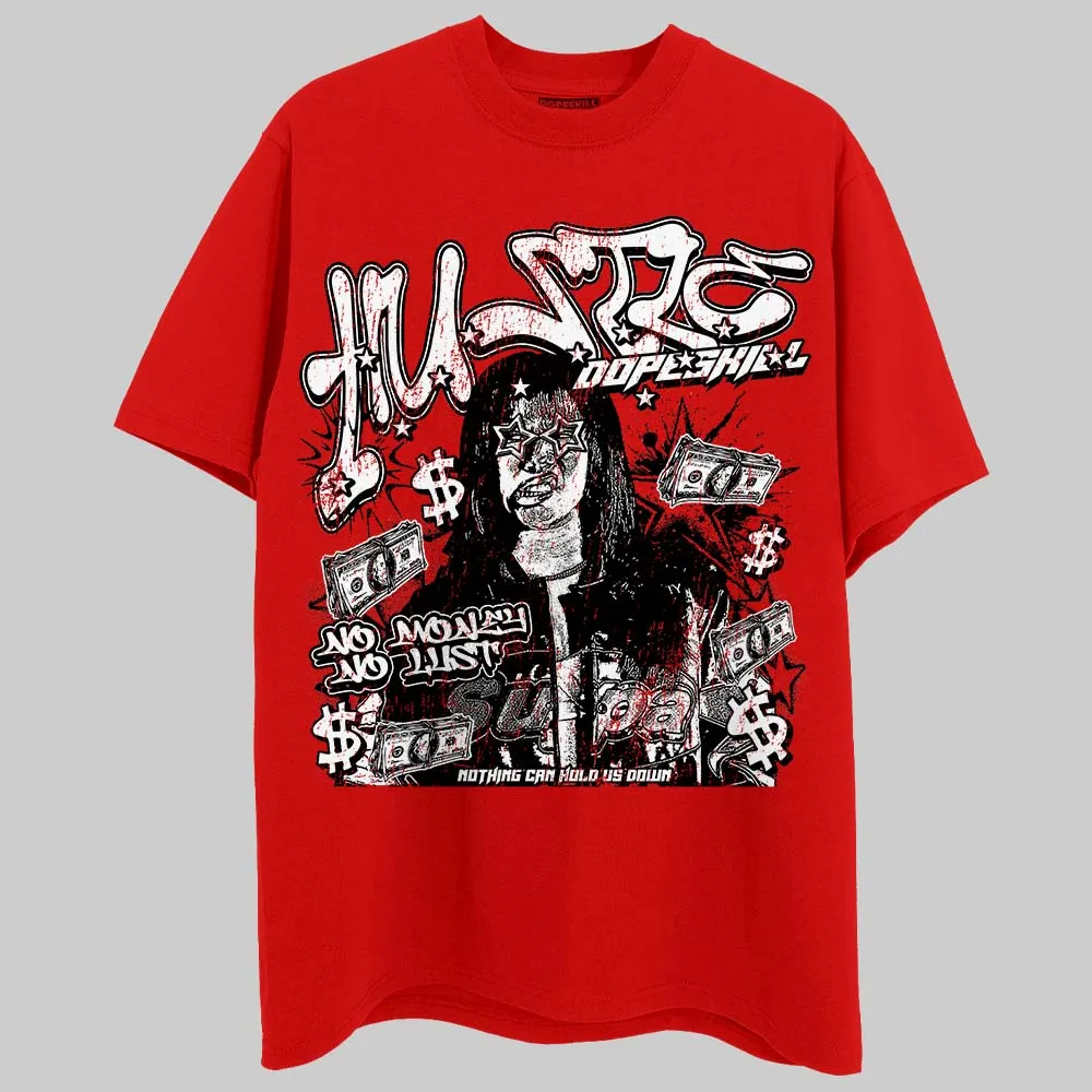 Red Collection DopeSkill T-Shirt No Money No Lust Graphic sold by DopeSkill product image thumbnail 3
